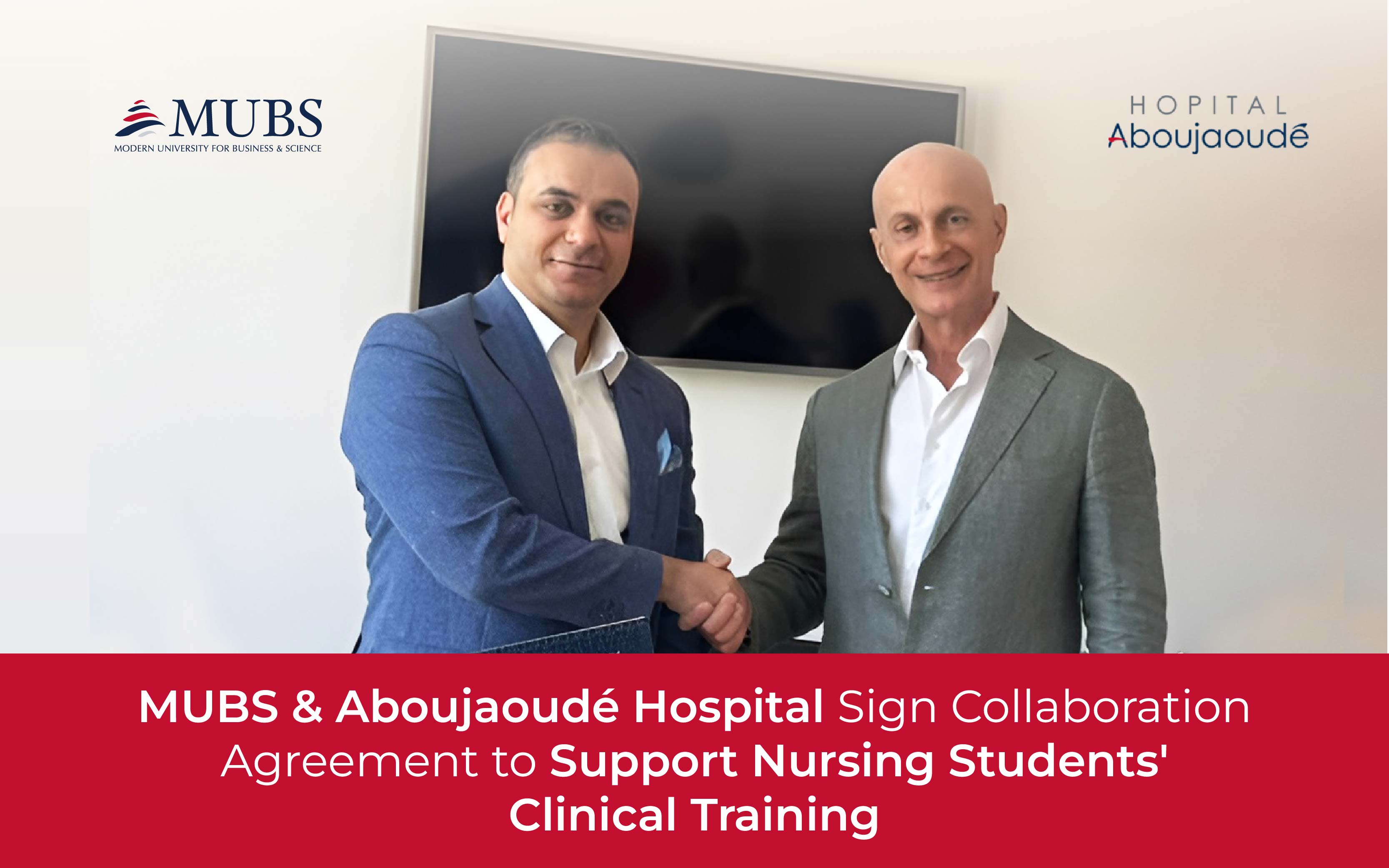 MUBS & Aboujaoudé Hospital Sign Collaboration Agreement to Support Nursing Students' Clinical Training